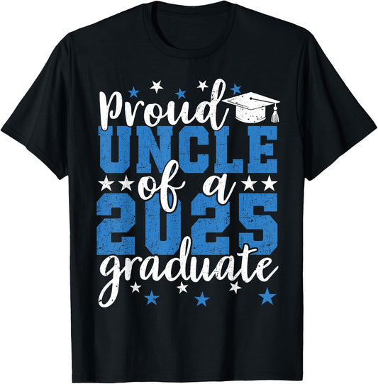 Proud Uncle Of a 2025 Graduate 25 Graduation T-Shirt - T-Shirt | Black