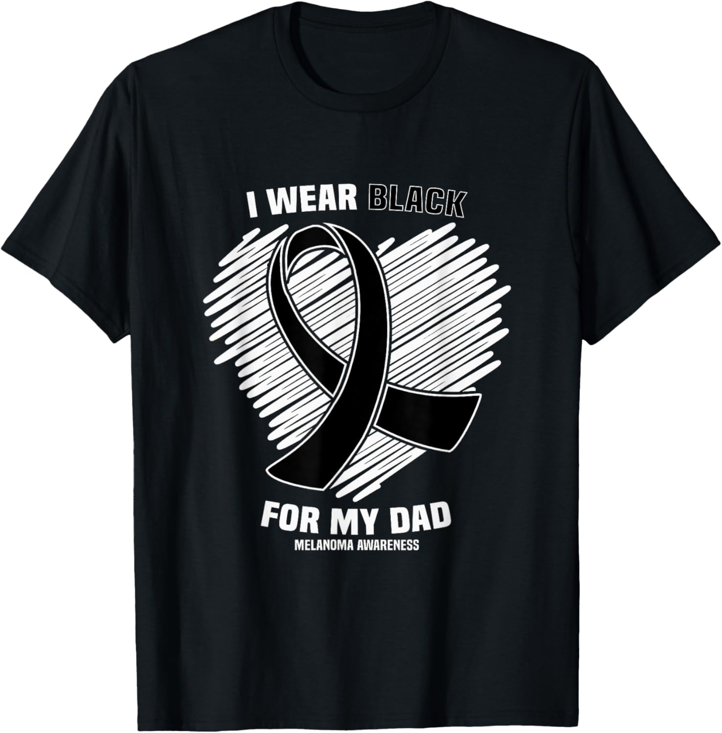 I Wear Black For My Dad Skin Cancer Melanoma Awareness T-Shirt - T-Shirt | Black