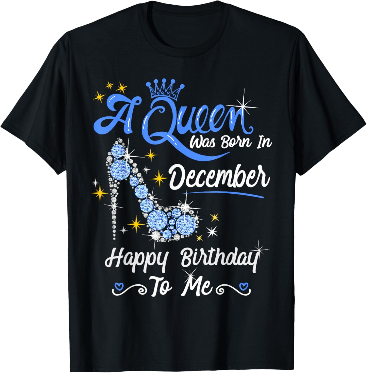 A Queen was Born in December Queen Birthday Shirt T-Shirt - T-Shirt | Black