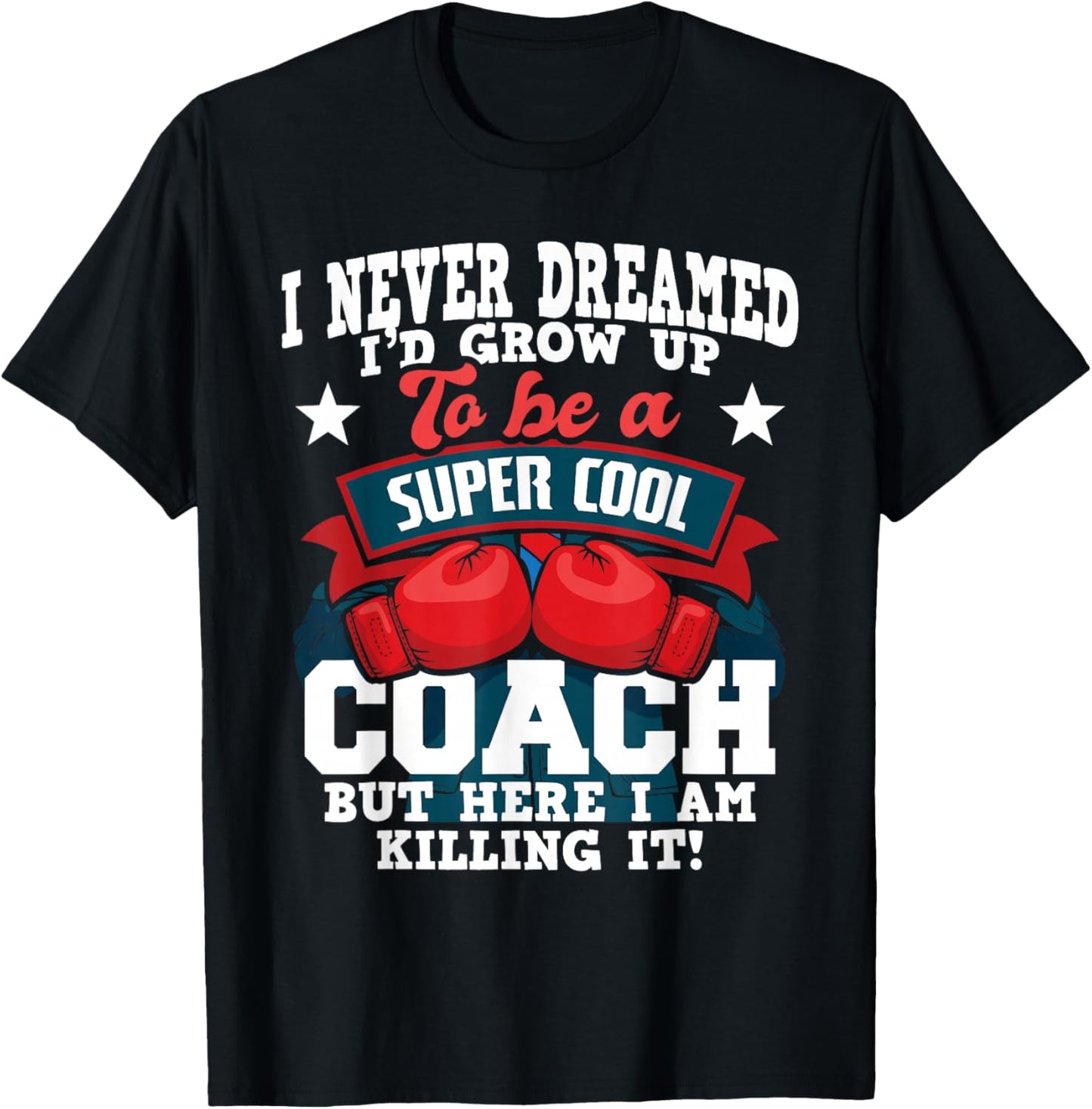 Boxing Coach - Kickboxing Kickboxer Gym Boxer T-Shirt - T-Shirt | Black