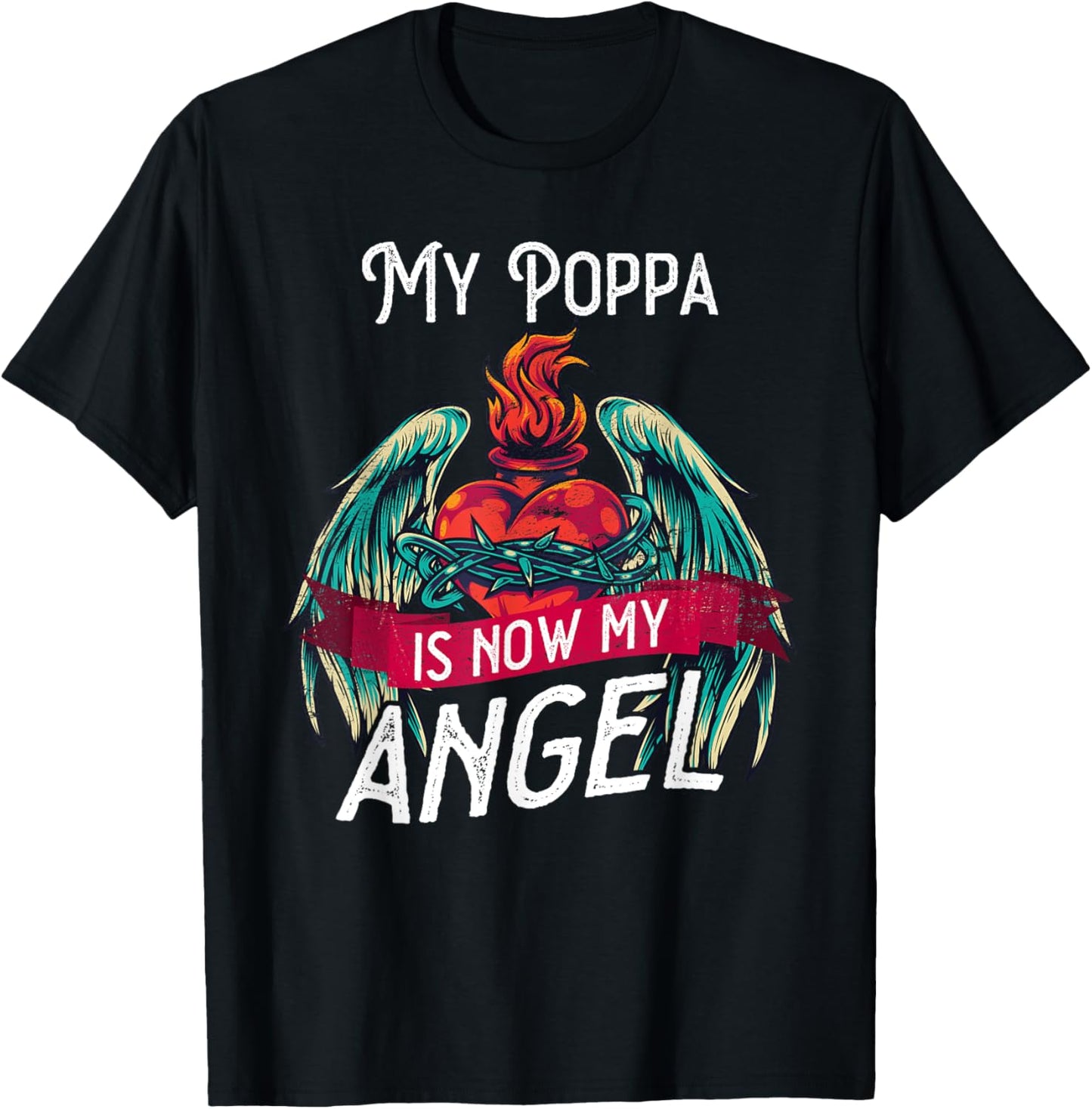 Loving memory loss of My Poppa angel in heaven T-Shirt - T-Shirt | Black