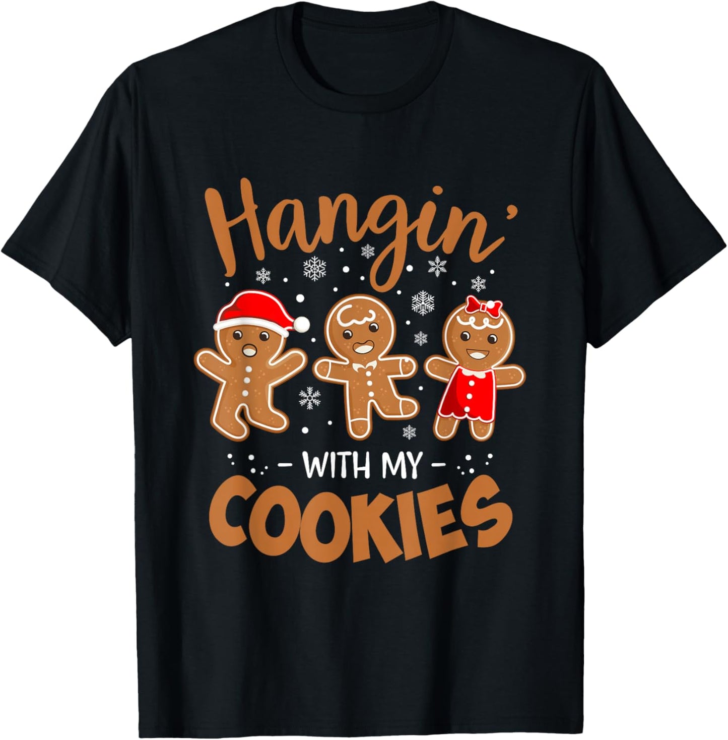 Hangin with My Cookies Gingerbread Women Christmas Teacher T-Shirt - T-Shirt | Black