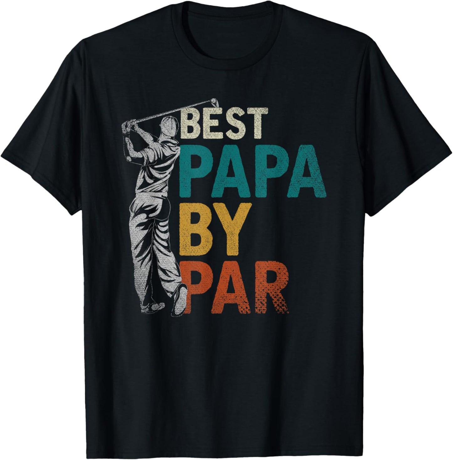 Fathers Day Golfer Dad Golfing Best Papa By Par Funny Golf T-Shirt - T-Shirt | Black