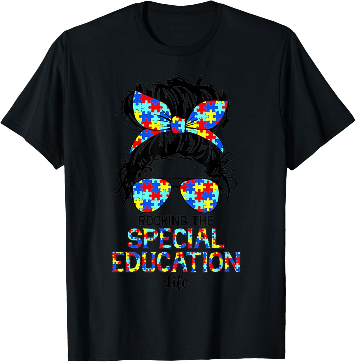 Rocking The Special Education Life Sped Teacher Messy Hair T-Shirt - T-Shirt | Black