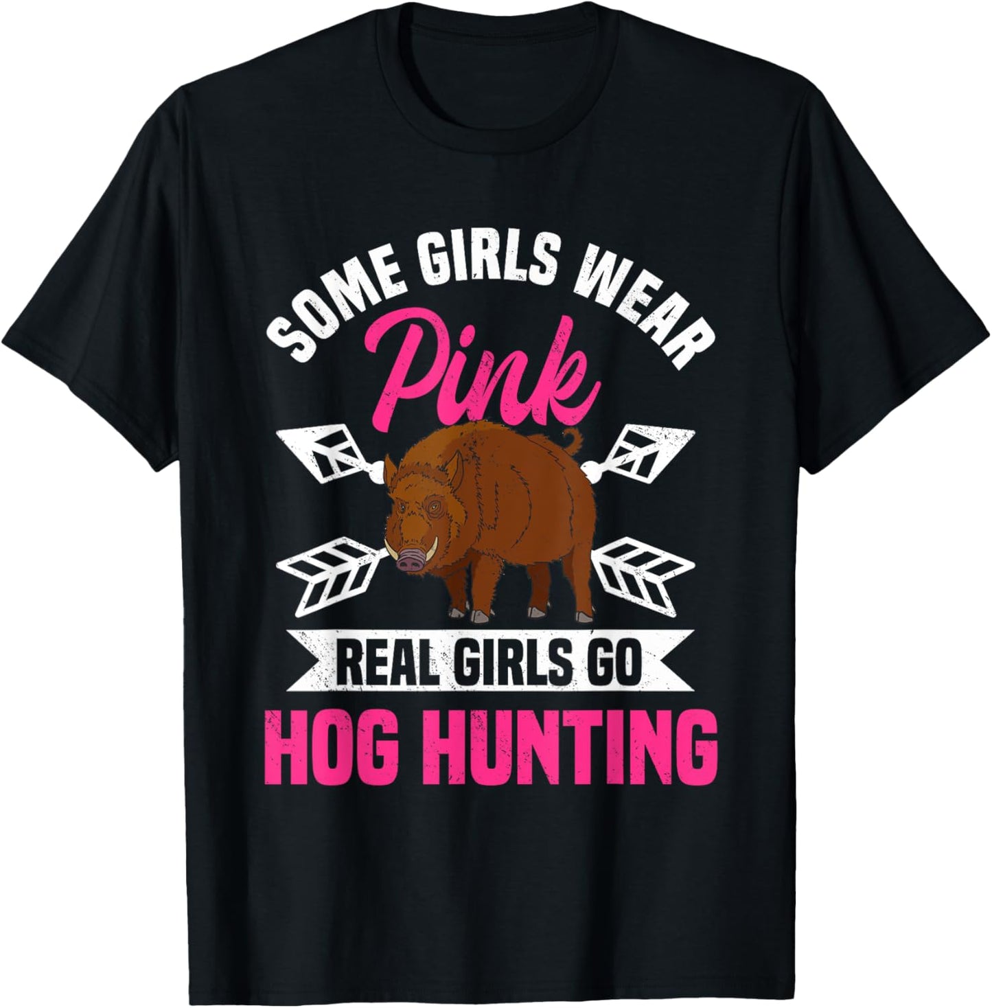 Hog Hunting Boar Pig Hunter Huntswoman T-Shirt - T-Shirt | Black