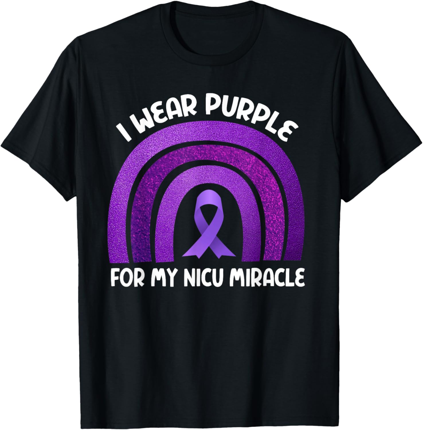Prematurity Awareness I Wear Purple Nicu Dad Preemie Mom T-Shirt - T-Shirt | Black