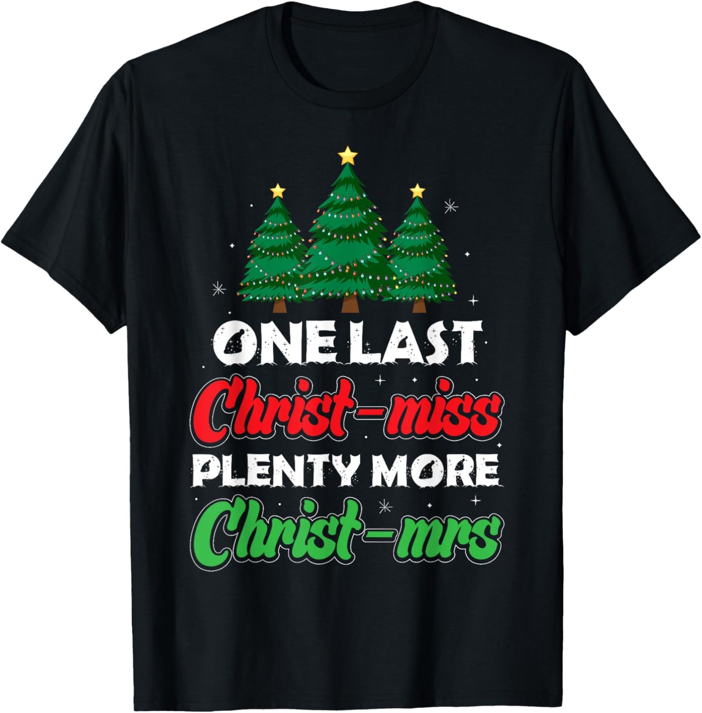 Xmas Future Bride Wife New Fiance Funny Engagement Christmas T-Shirt - T-Shirt | Black