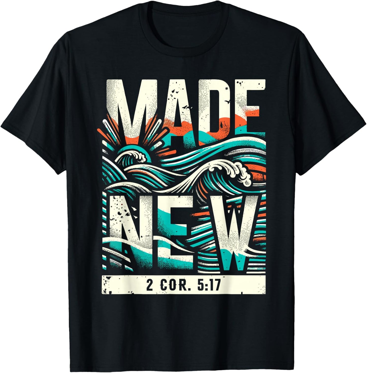Made New Baptism Shirt Christian Shirts For Youth Baptized T-Shirt - T-Shirt | Black