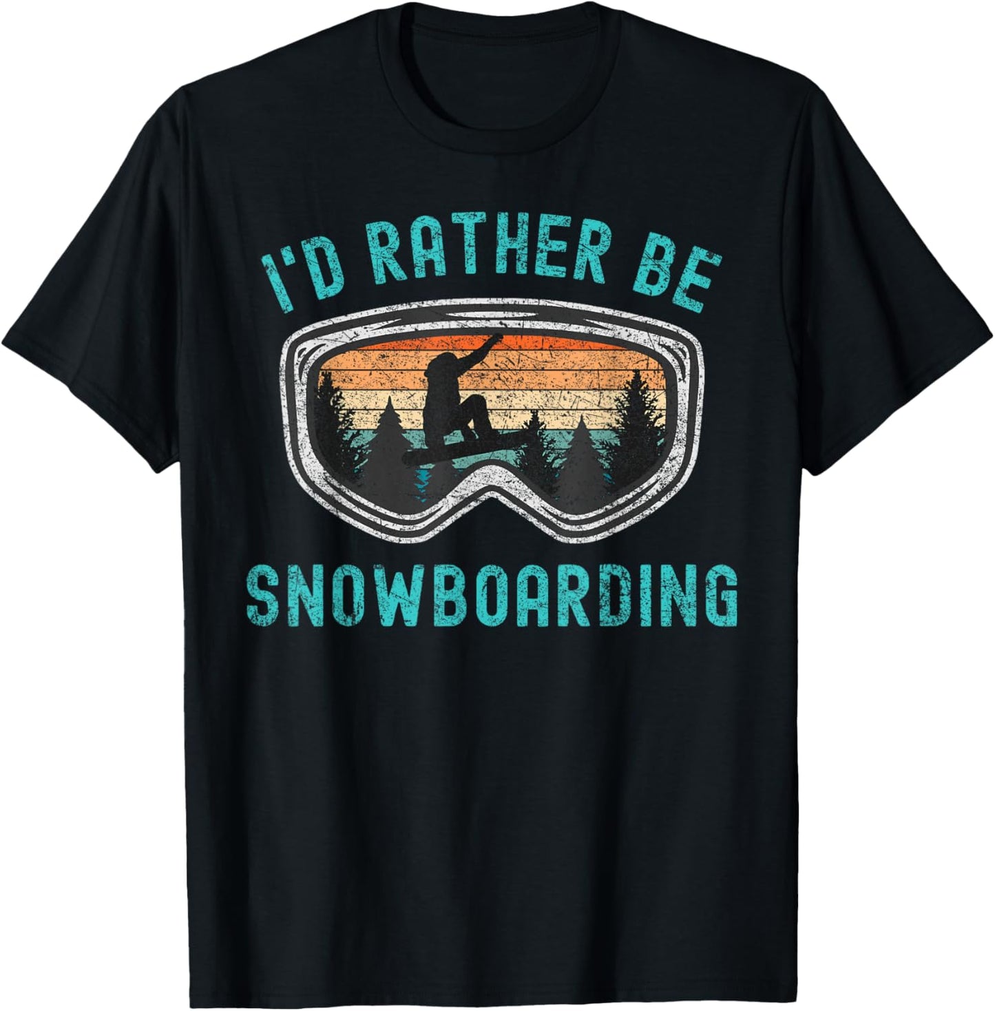Id Rather Be Snowboarding Loves Snowboarding Mountains Funny Snowboarding T-Shirt - T-Shirt | Black