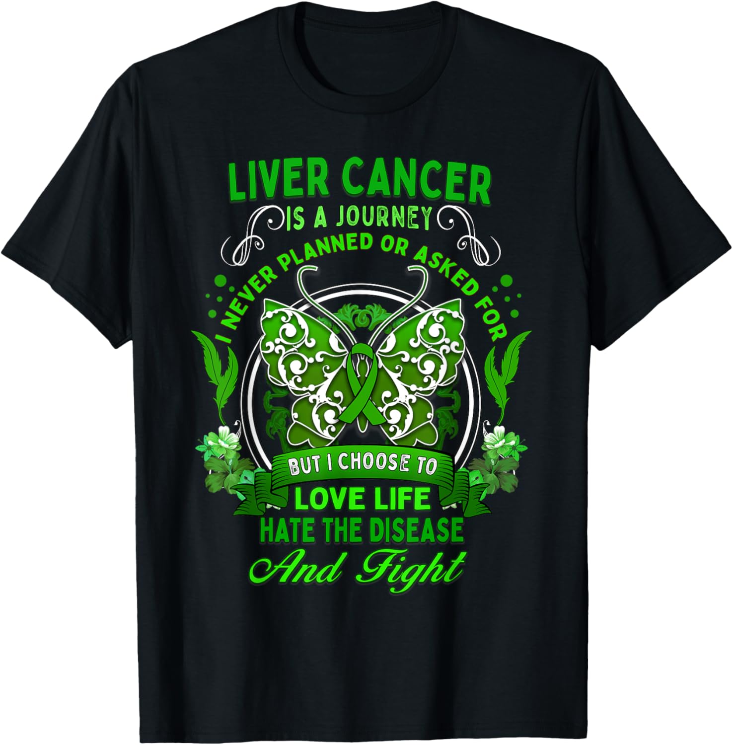 Liver Cancer Awareness Butterfly Green Ribbon Fighter T-Shirt - T-Shirt | Black