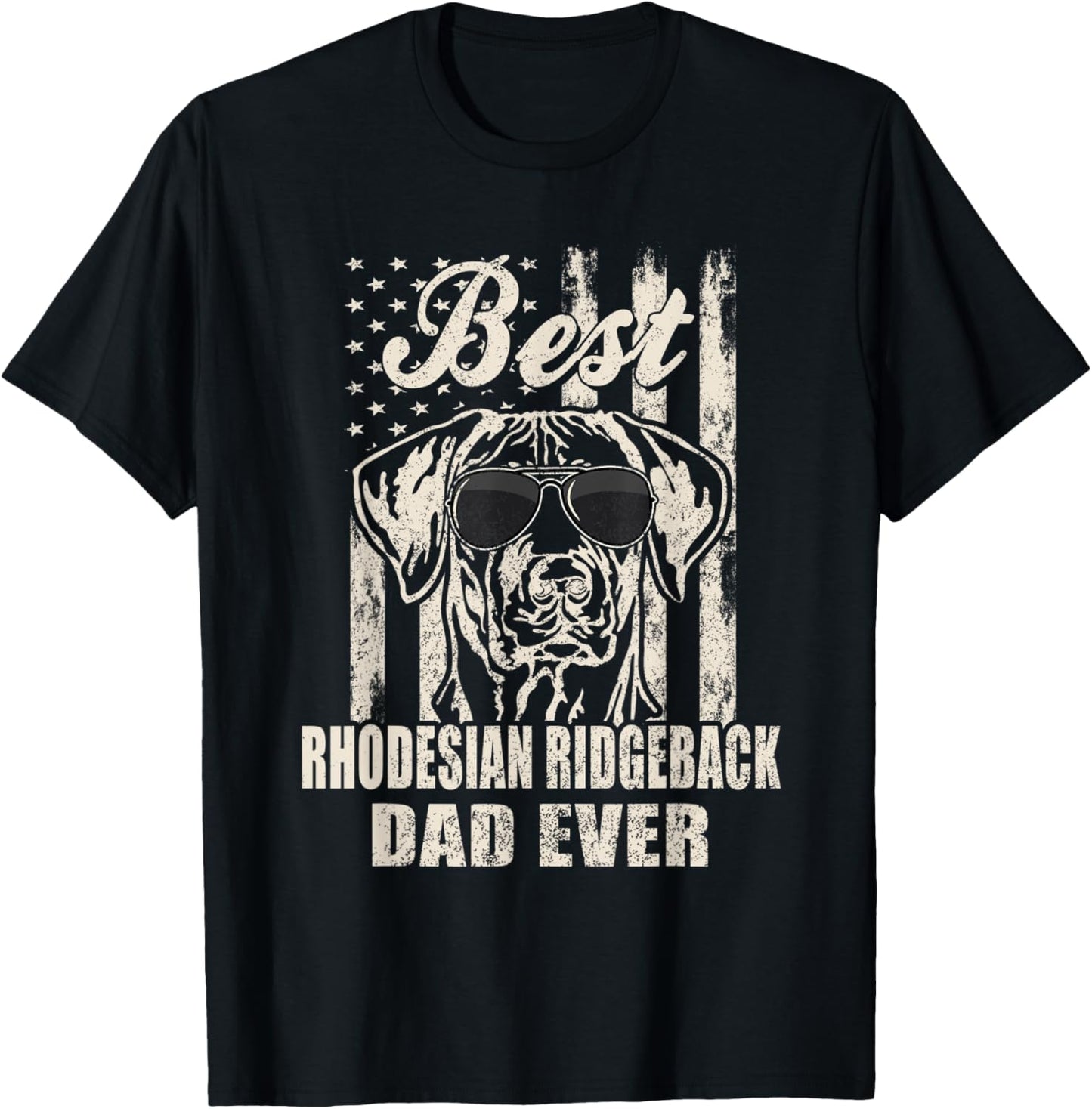 Best Rhodesian Ridgeback Dad Ever Vintage Retro Flag Dog Dad Men Women T-Shirt - T-Shirt | Black