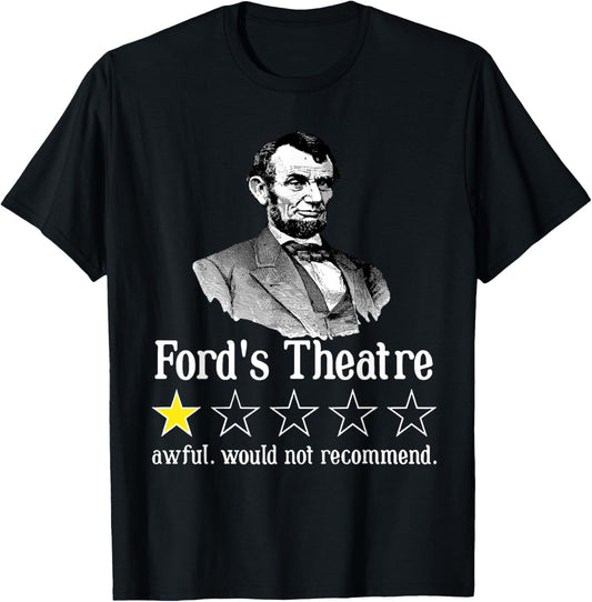 Abraham Lincoln Rating Ford's Theatre T-Shirt - T-Shirt | Black