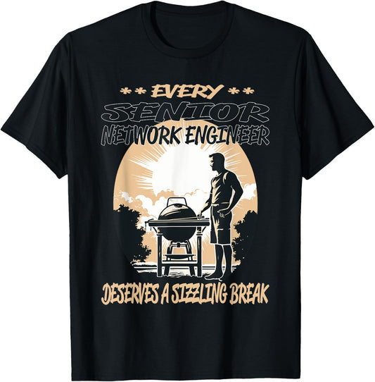 Senior Network Engineer Funny BBQ Chef or Grill Fun T-Shirt - T-Shirt | Black