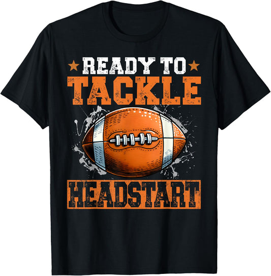 Ready To Tackle Headstart Retro Football Love 1st Day School T-Shirt - T-Shirt | Black