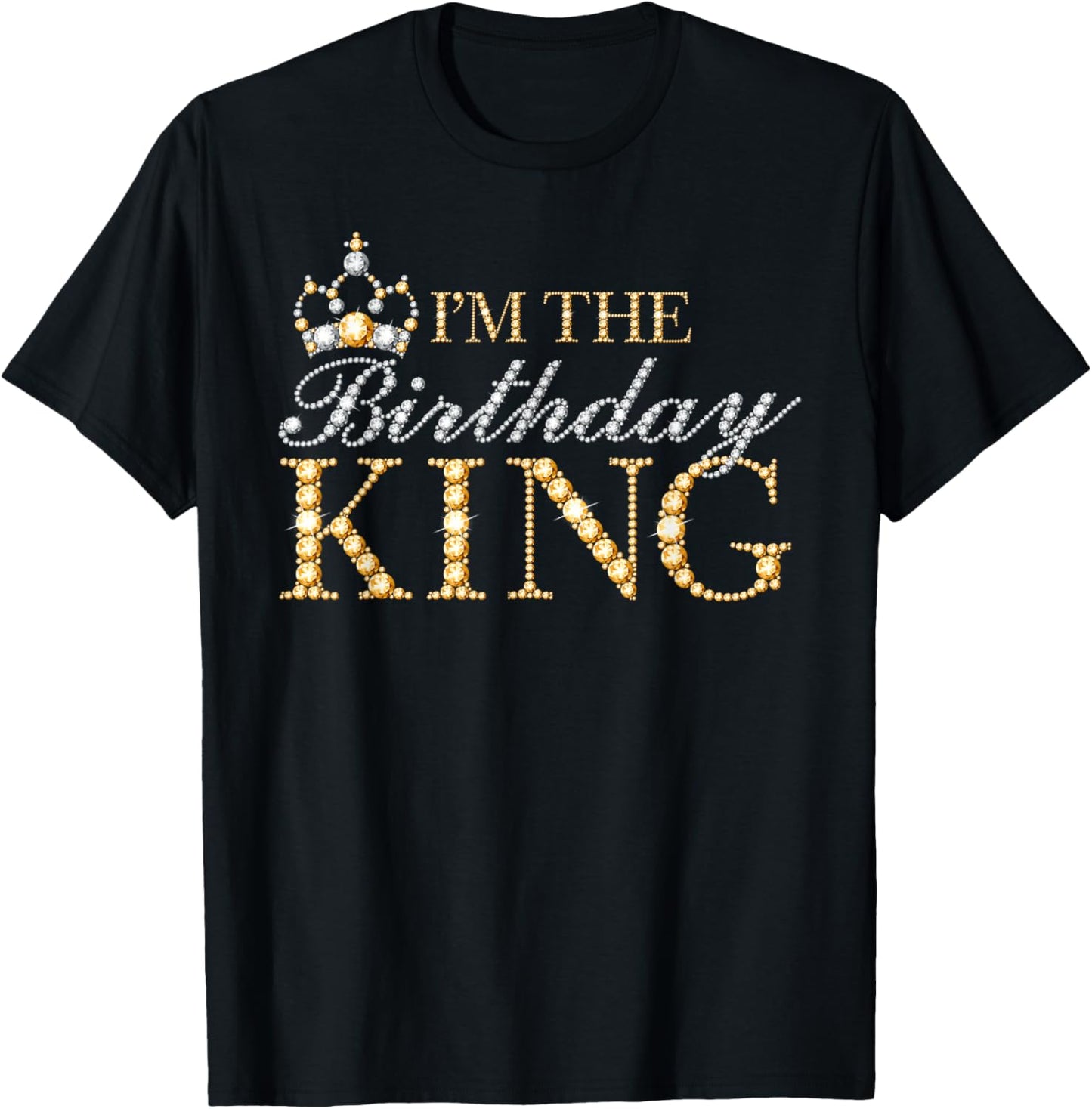I'm The Birthday King Couple Matching Birthday Party T-Shirt - T-Shirt | Black