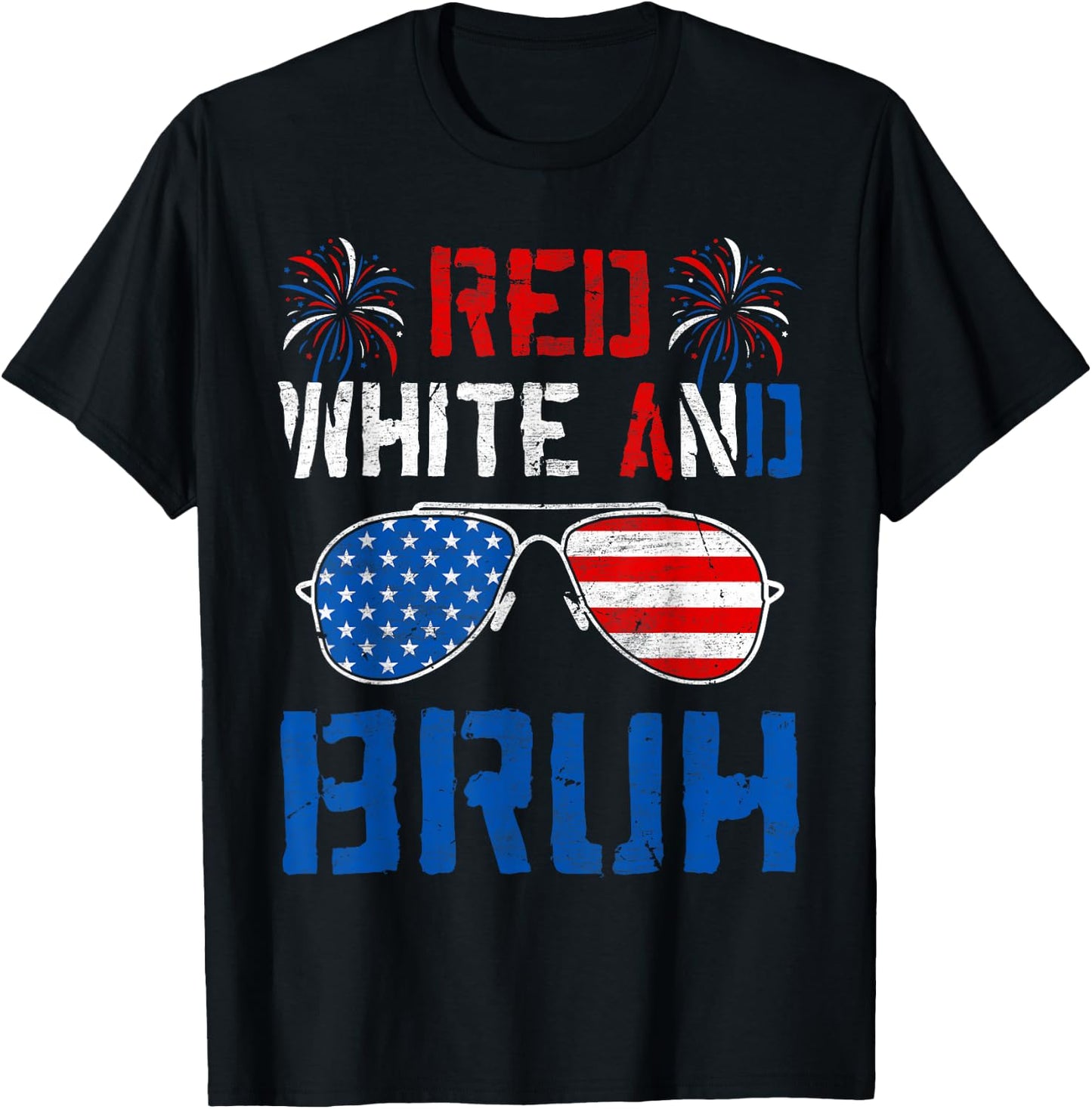 Red White And Bruh 4th Of July Boys Patriotic Men Teens Kids T-Shirt - T-Shirt | Black