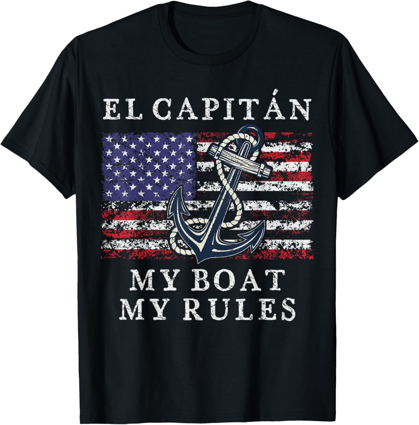 El Capitan My Boat My Rules Pontoon Captain 4th of July Flag Women Men T-Shirt - T-Shirt | Black