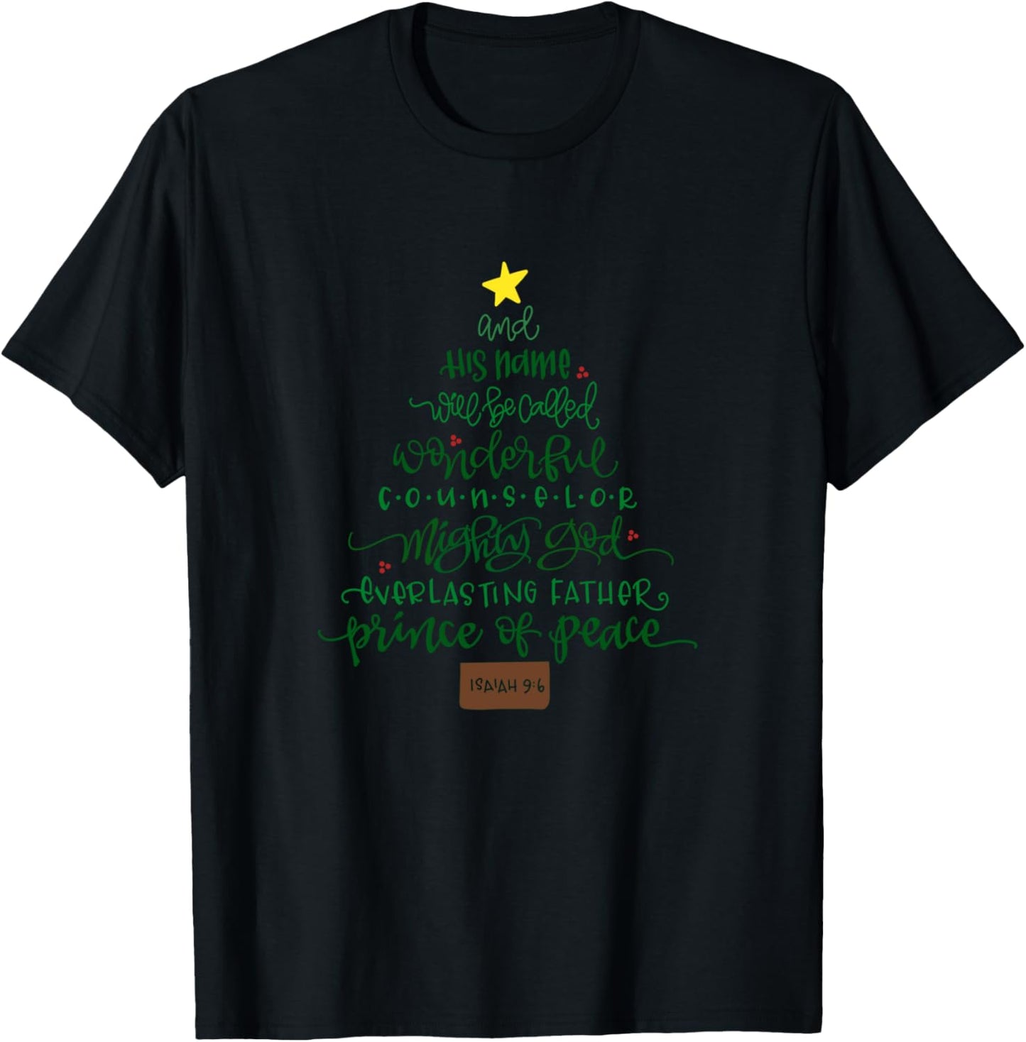 Jesus Names Christmas Tree | Wonderful Prince Peace Isaiah 9 T-Shirt - T-Shirt | Black