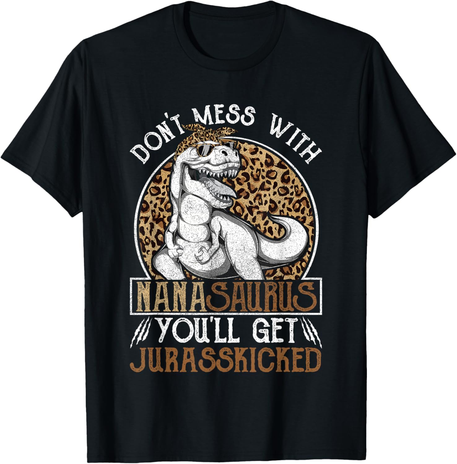 Nanasaurus Dinosaur Jurasskicked Shirts, Mothers Day Nana T-Shirt - T-Shirt | Black