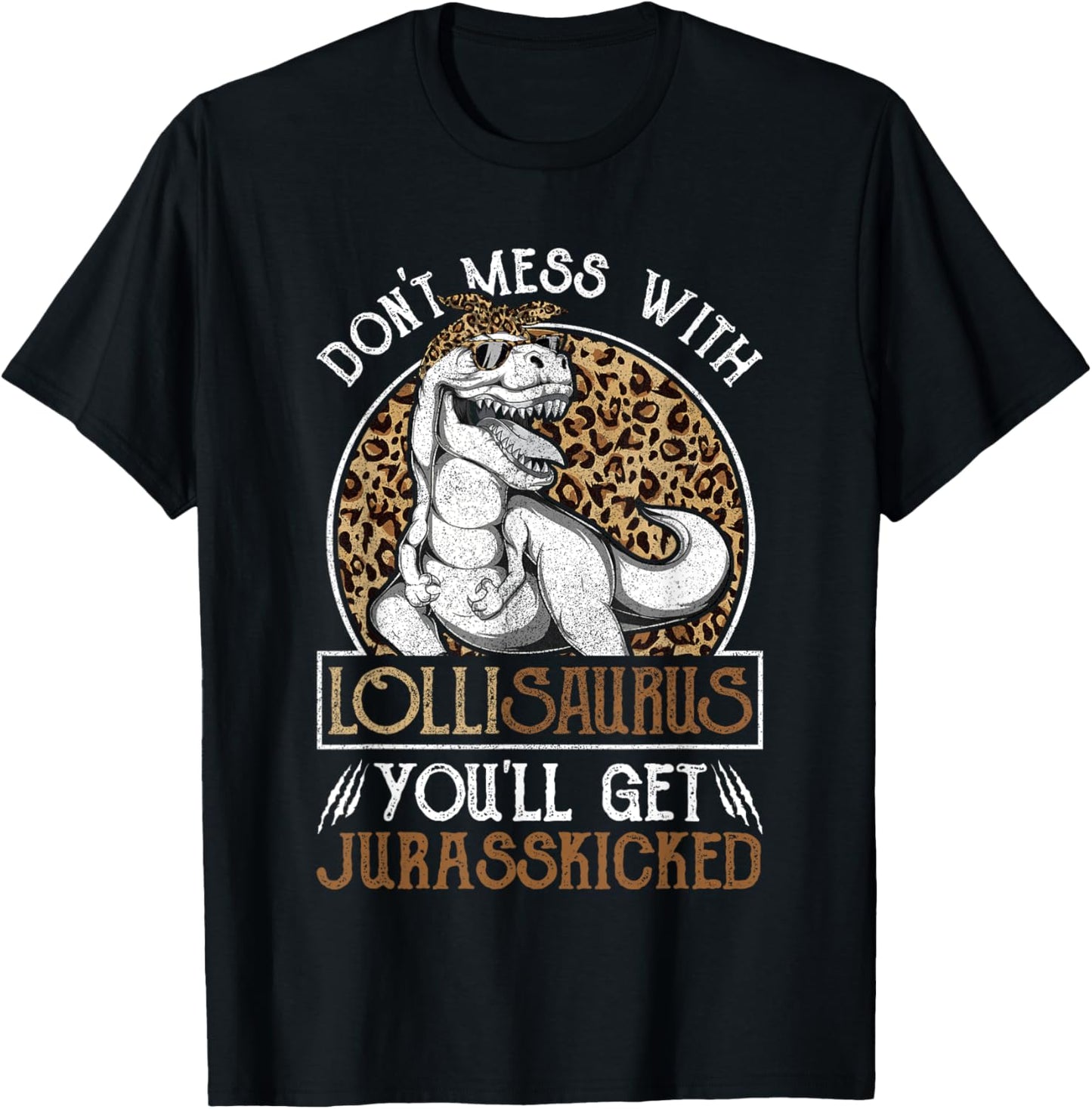 Lollisaurus Dinosaur Jurasskicked Shirts, Mothers Day Lolli T-Shirt - T-Shirt | Black