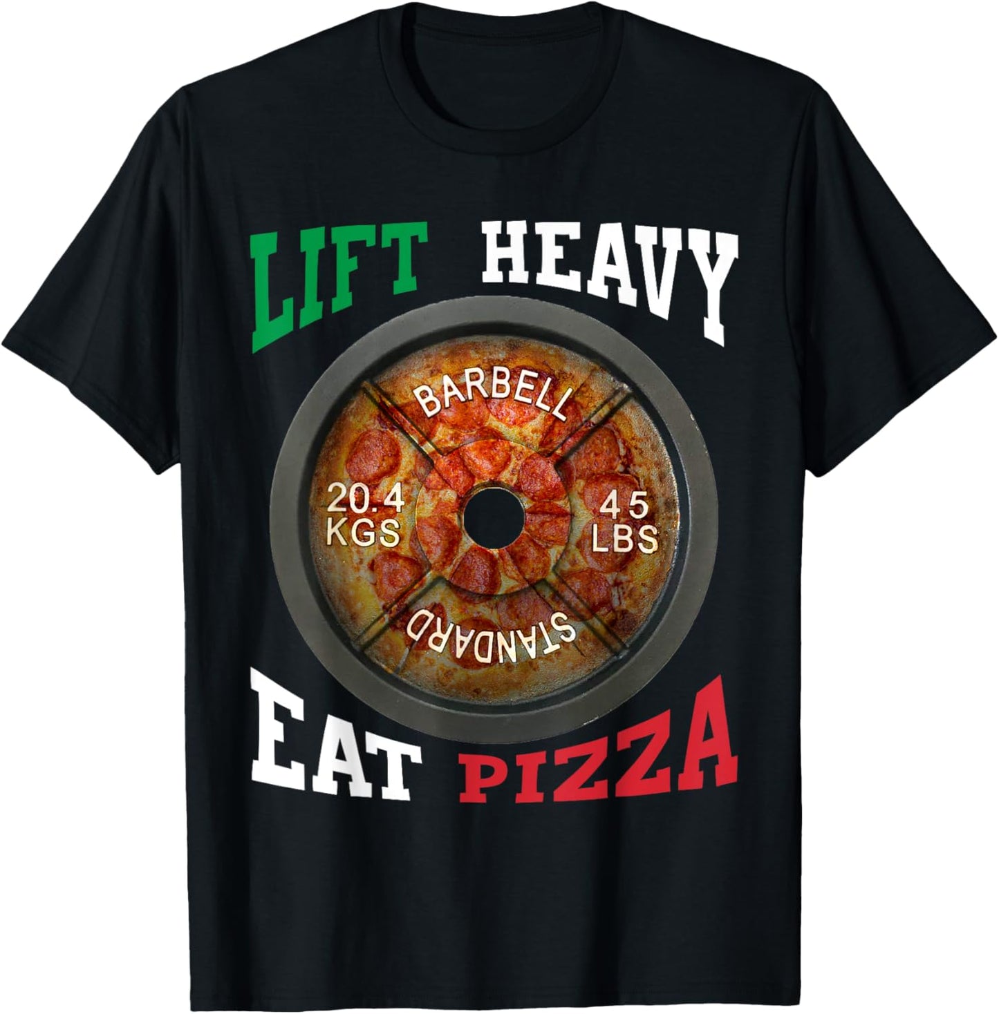 Funny Novelty Lift Heavy Eat Pizza Weightlifting Gym T-Shirt - T-Shirt | Black