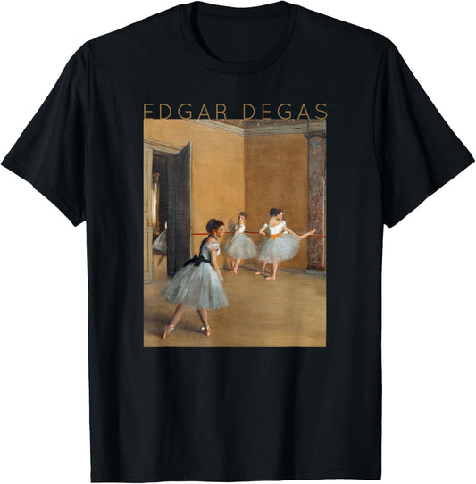 Edgar Degas The Dance Foyer for Artists and Ballerinas T-Shirt - T-Shirt | Black
