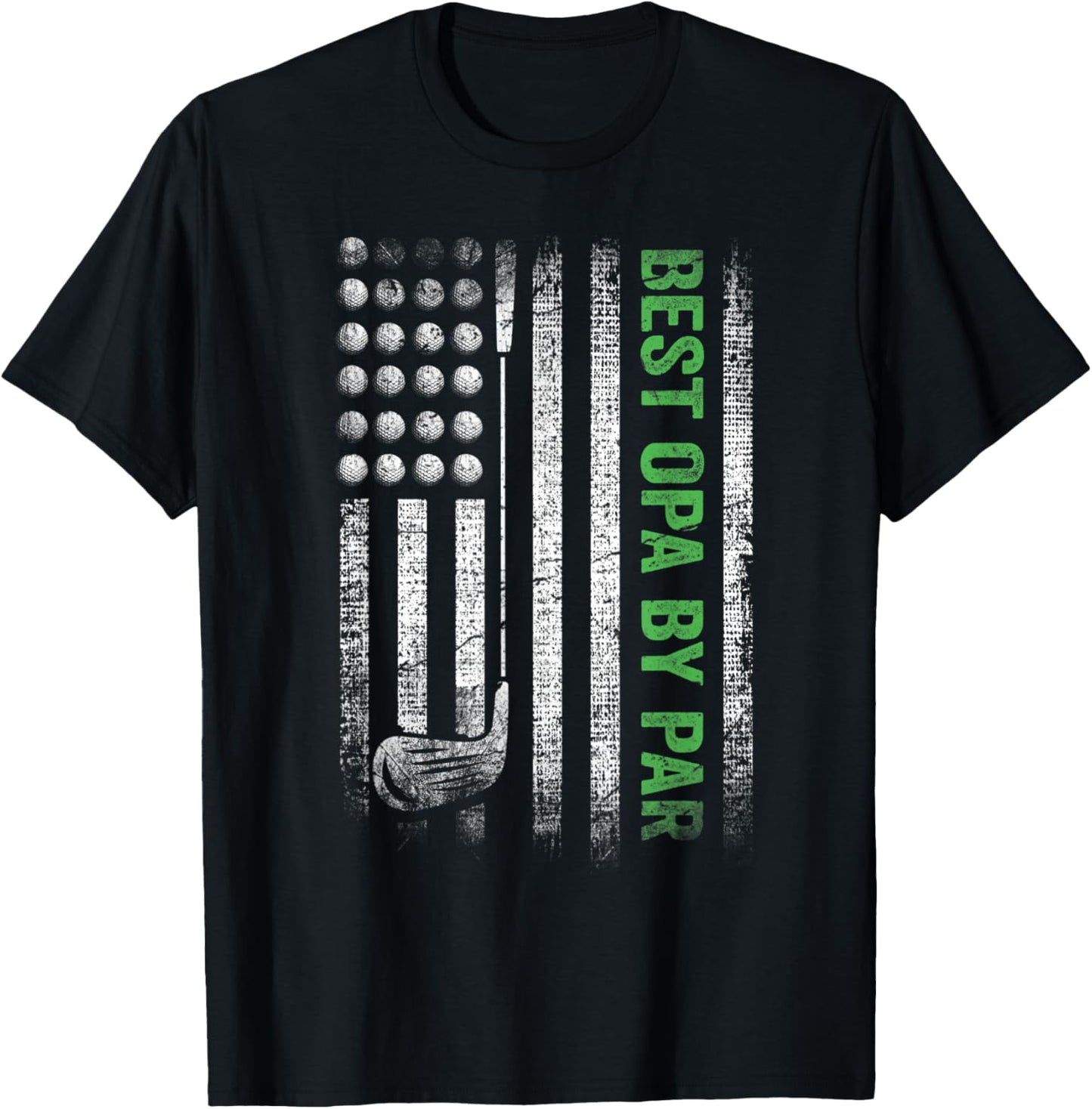 Funny Best Opa By Par Father's Day Golf T-Shirt - T-Shirt | Black