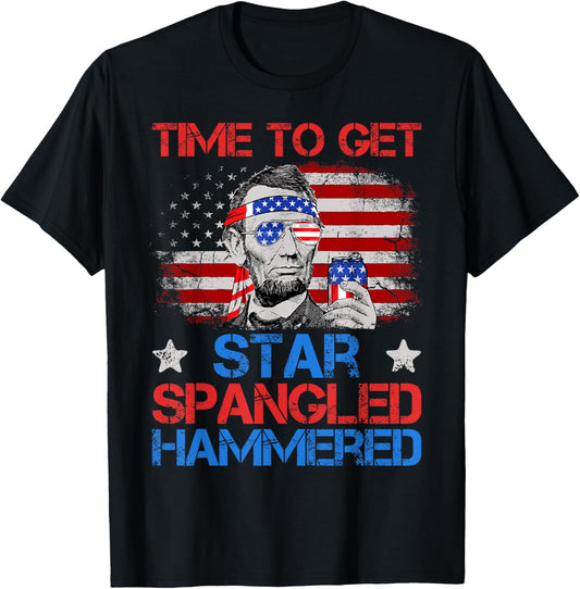 Abe Lincoln 4th Of July Time To Get Star Spangled Hammered T-Shirt - T-Shirt | Black