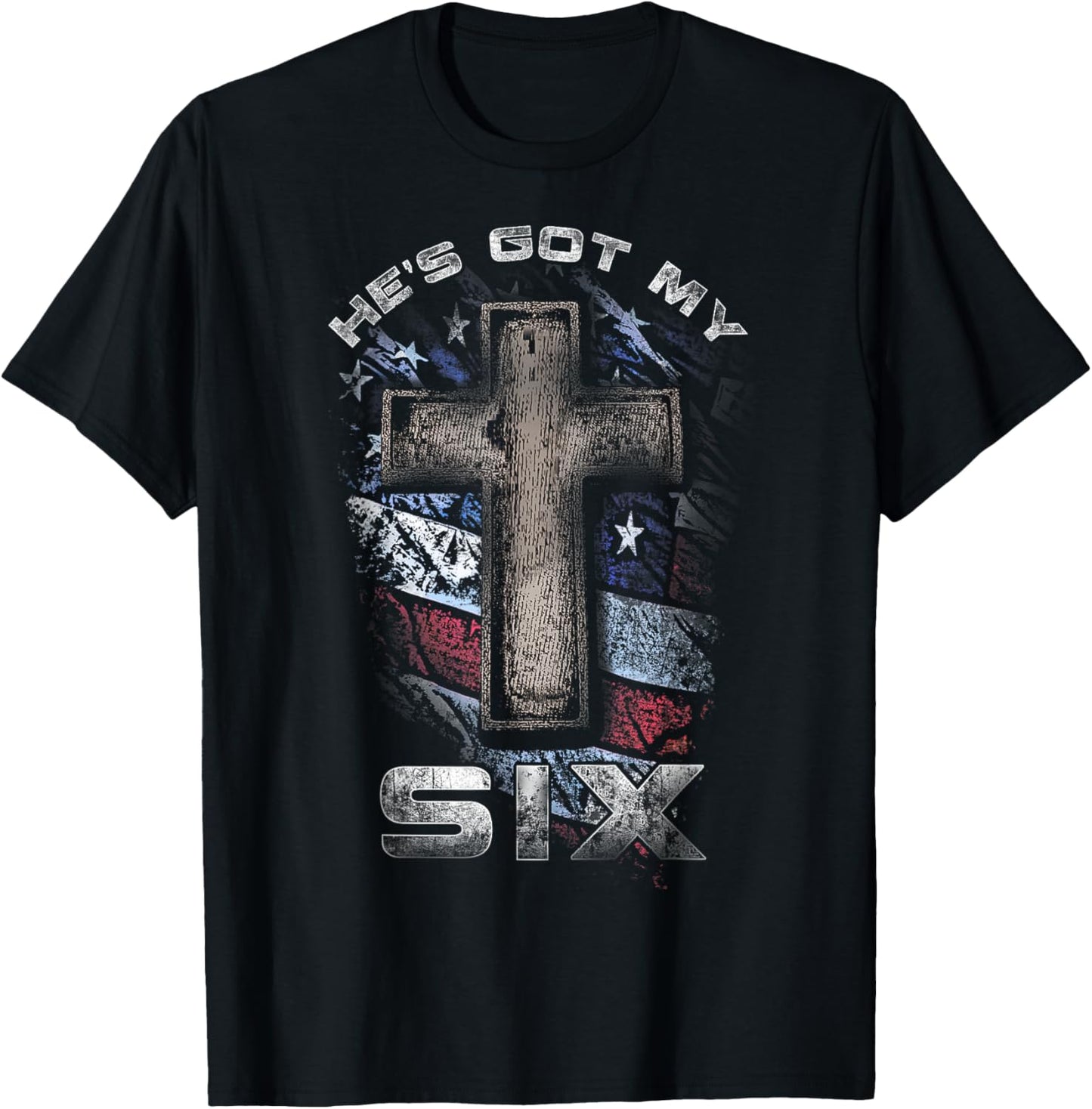 God's got my SIX! T-Shirt - T-Shirt | Black