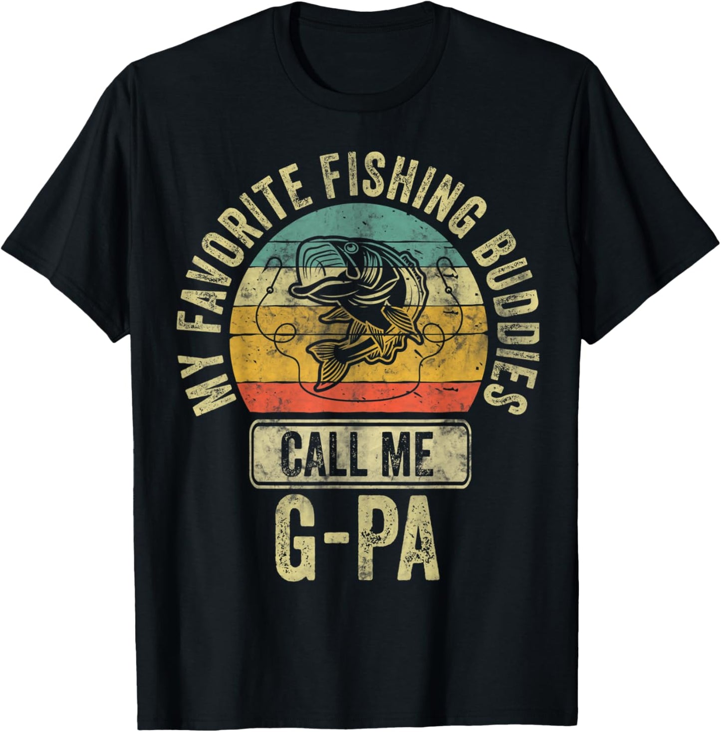 My Favorite Fishing Buddies Call Me G-Pa Shirt Fisherman T-Shirt - T-Shirt | Black