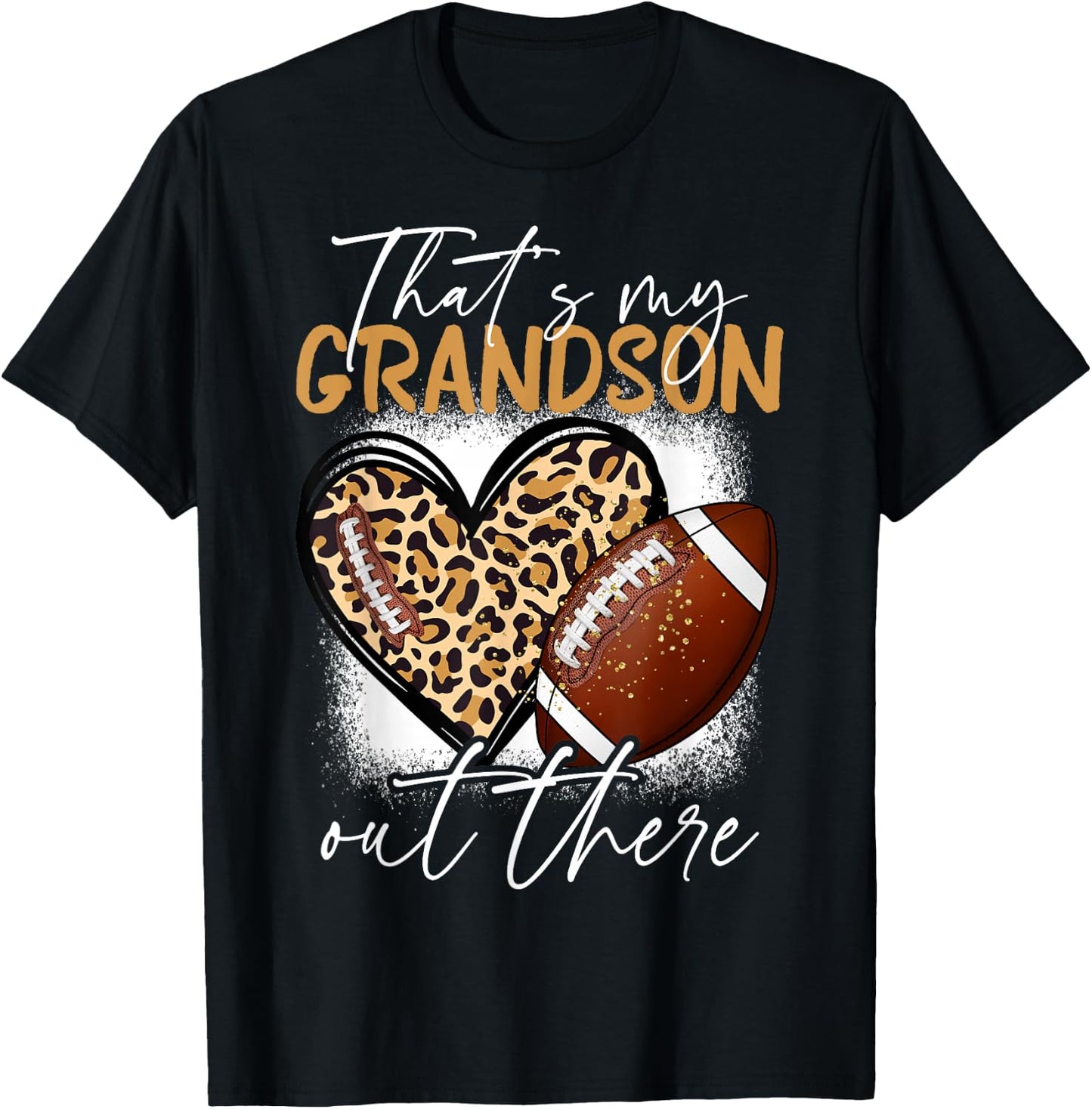 That's My Grandson Out There Football Grandma Funny T-Shirt - T-Shirt | Black