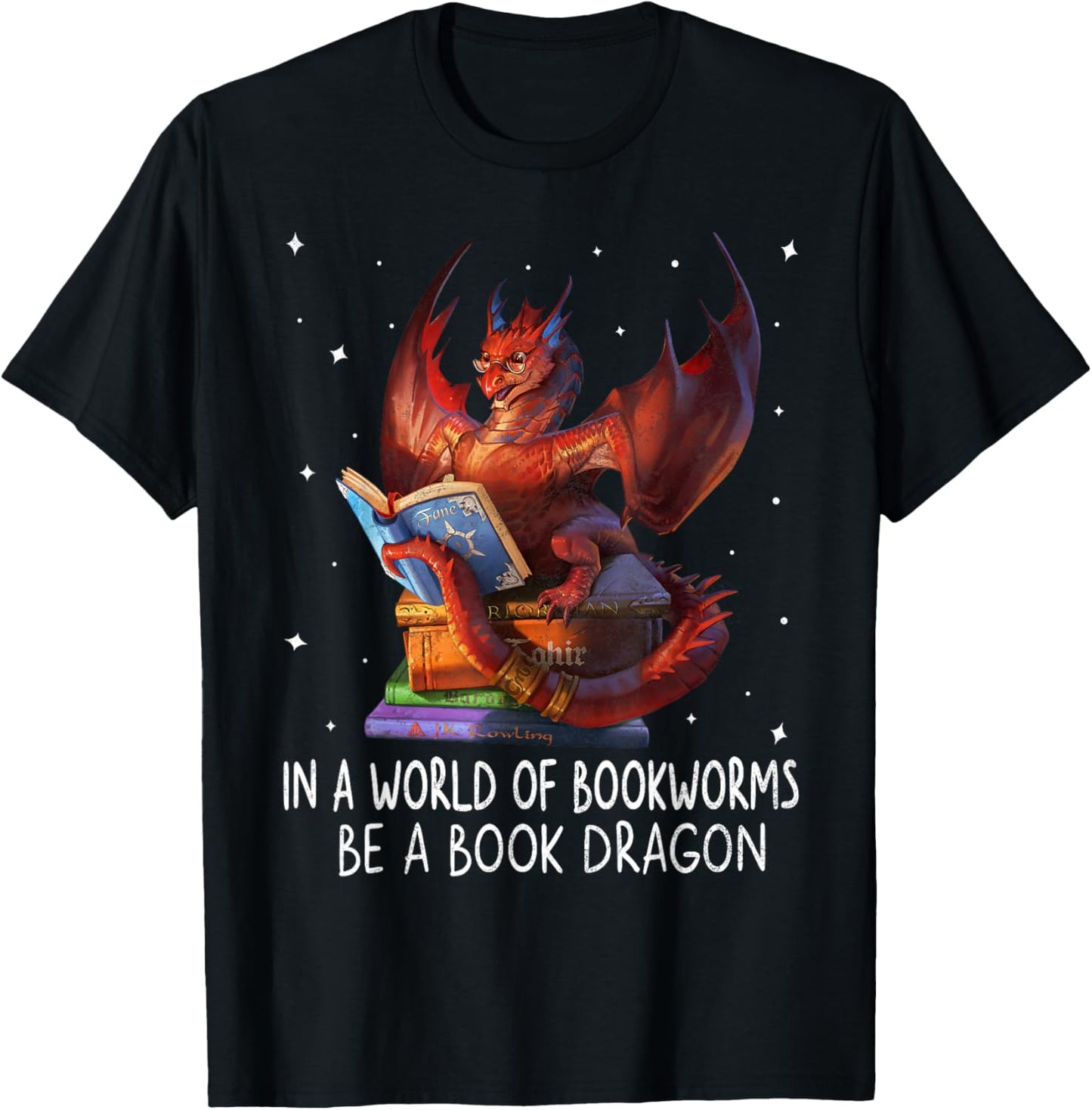 Reading In A World Of Bookworms Be A Book Dragon Book Lovers T-Shirt - T-Shirt | Black