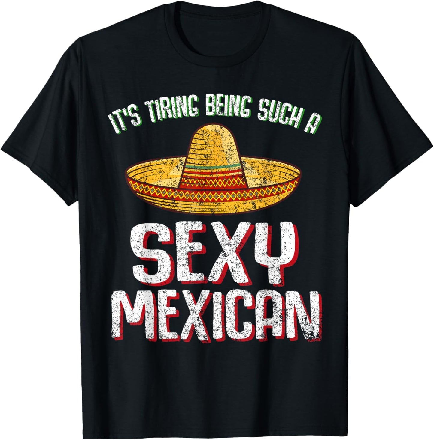 Funny sexy Mexican design T-Shirt - T-Shirt | Black