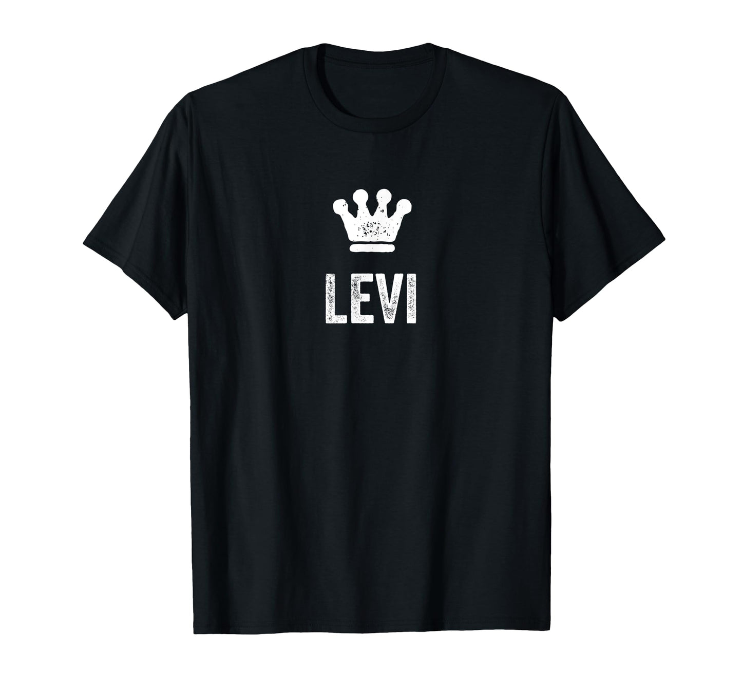 Levi the King / Crown & Name Design for Men Called Levi T-Shirt