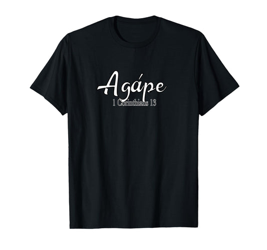 Agape Greek Word for Love Christian Verse 1 Corinthians 13 T-Shirt
