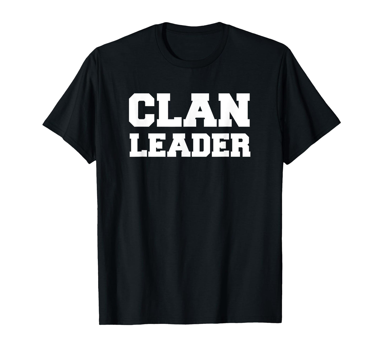 Clan Leader - Clash On T-Shirts T-Shirt