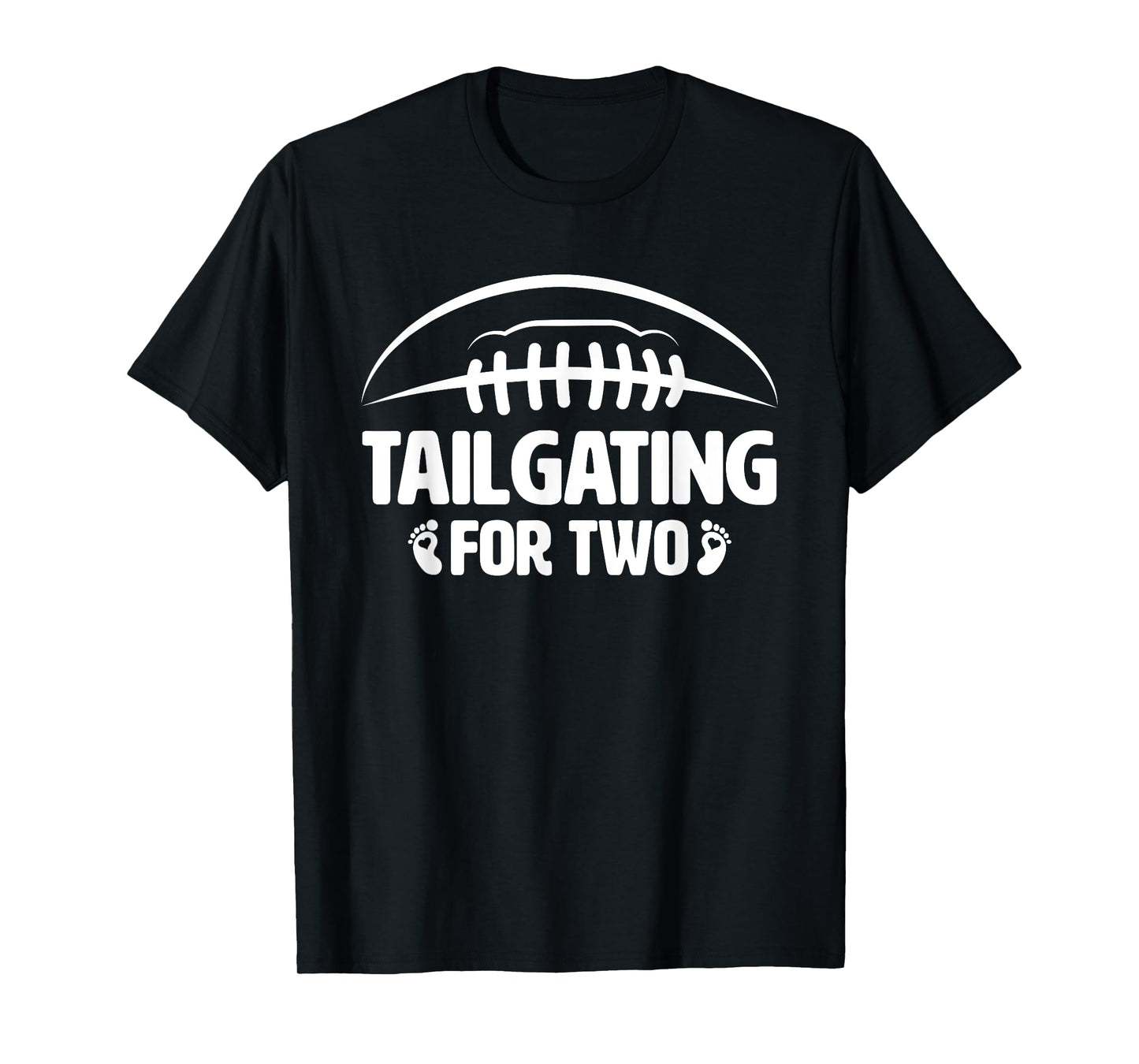 Tailgating For Two Pregnancy Announcement Football Mom T-Shirt