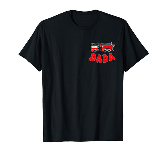 Dada Birthday Boy Fire Truck Firefighter First Birthday Dad T-Shirt