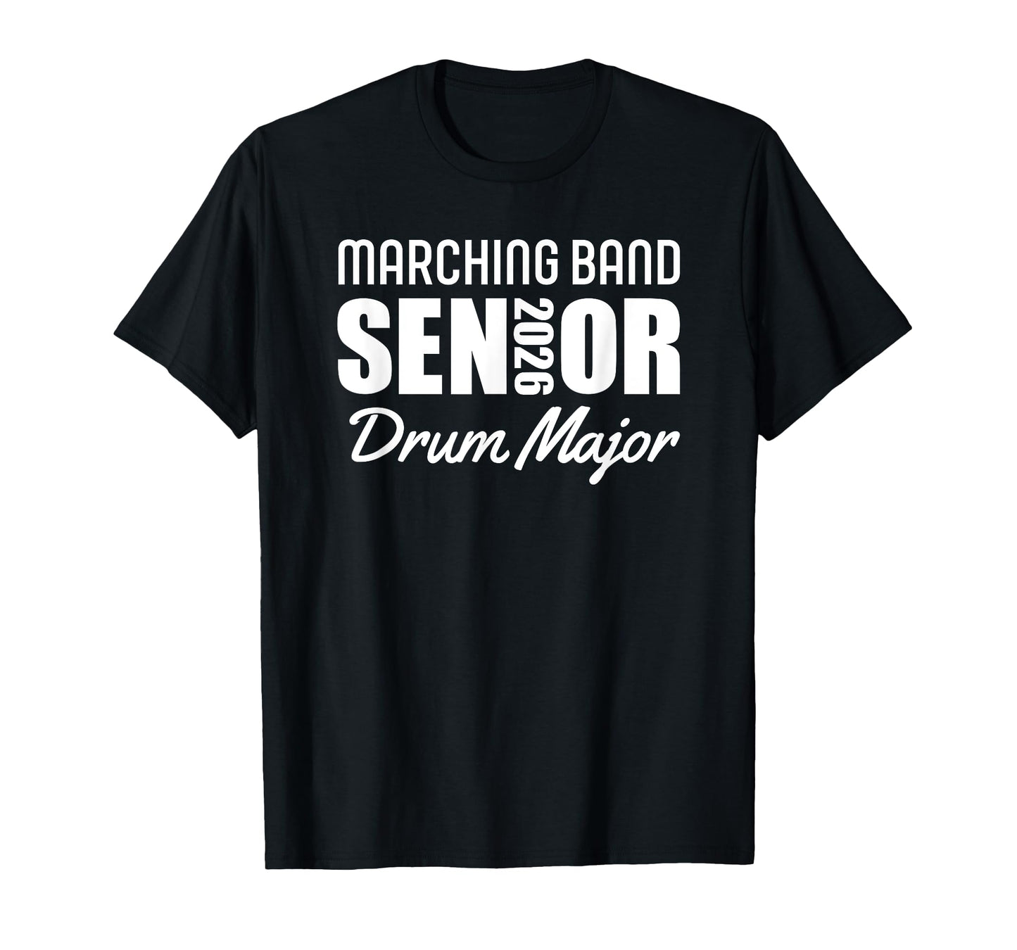 2026 Senior Drum Major Marching Band Class of 2026 T-Shirt