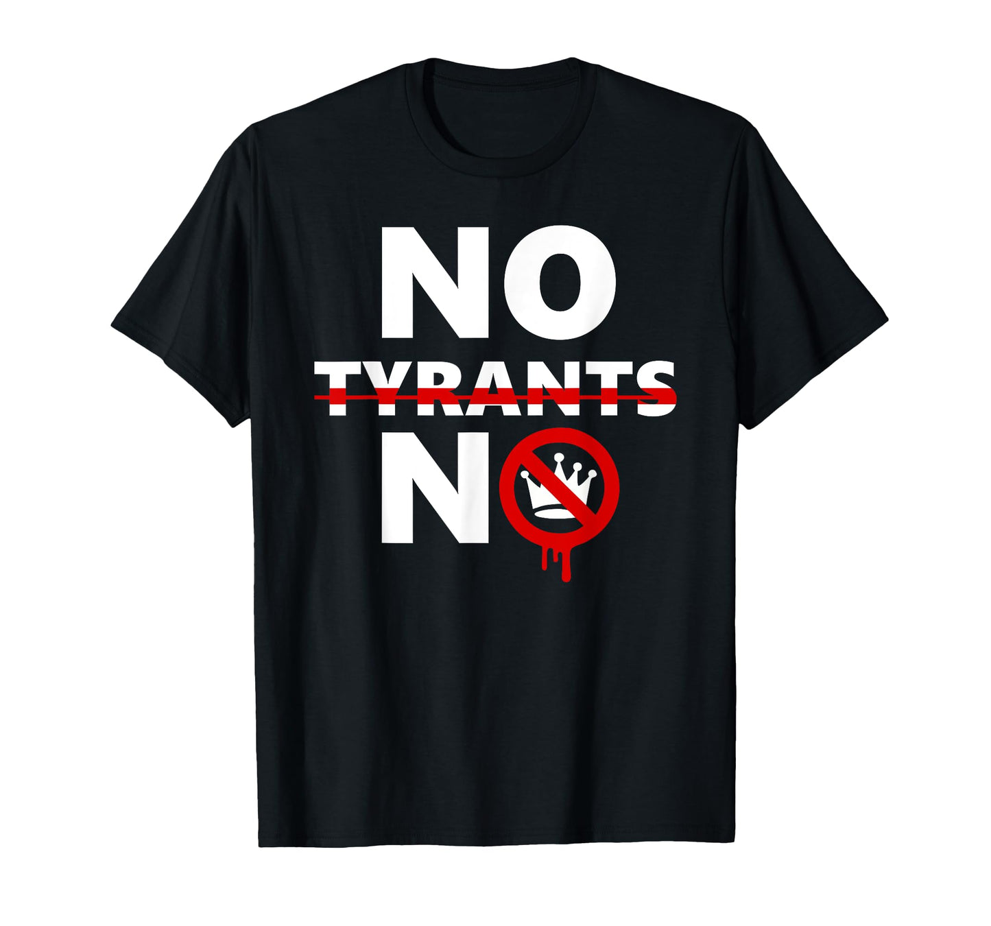 No Tyrants No Kings USA Resist Fascism Protest Anti-Fascism T-Shirt