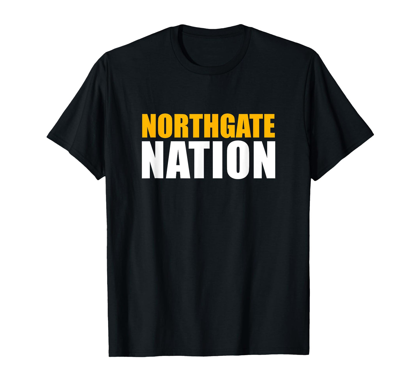Northgate High School Nation T-Shirt