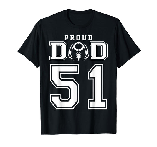 Custom Proud Football Dad Number 51 Personalized For Men T-Shirt