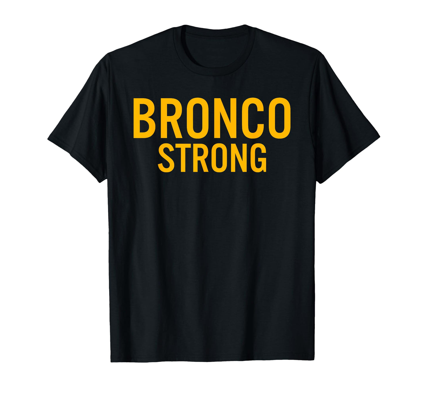 Northgate Broncos Strong T-Shirt