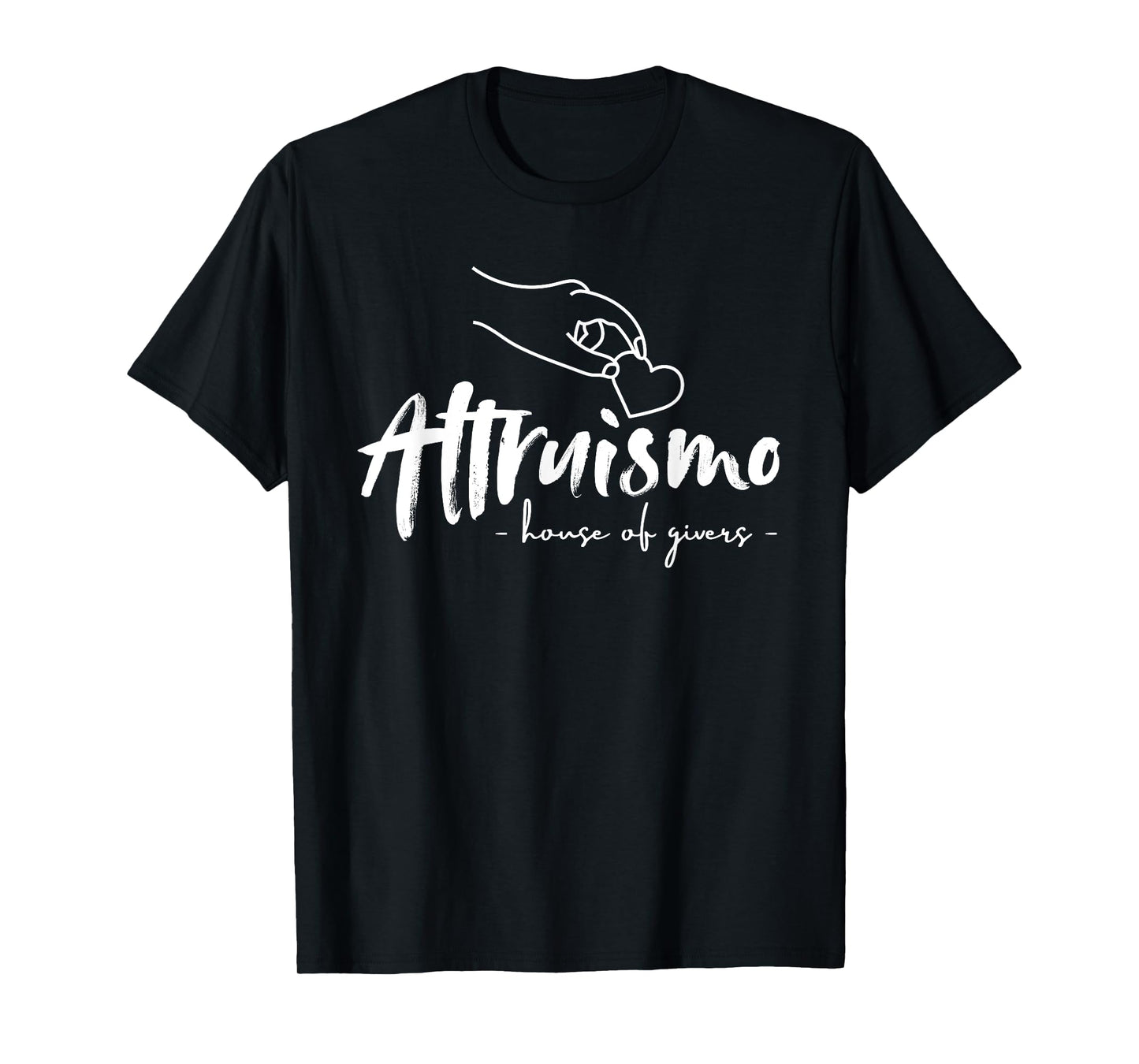 Altruismo House of Givers, Teachers Students T-Shirt
