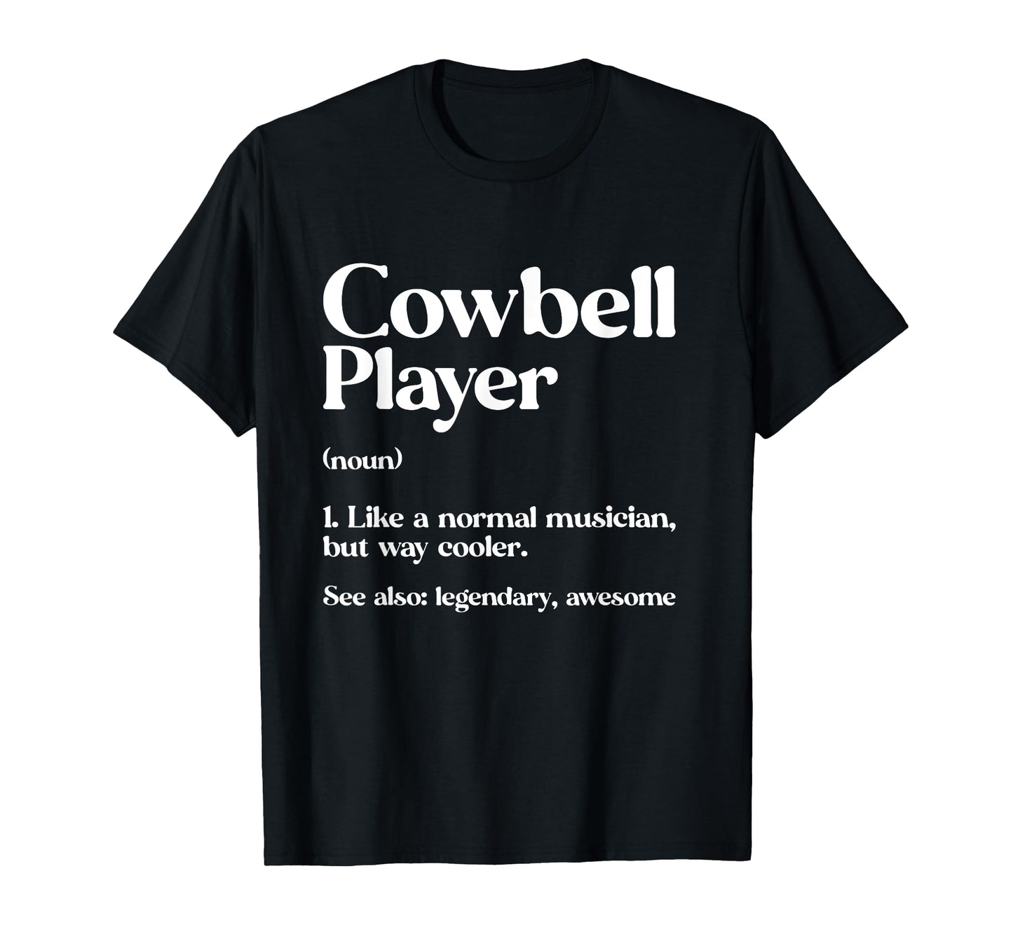 Cow Bell More Cowbell Vintage Funny Drummer Cowbell Funny T-Shirt