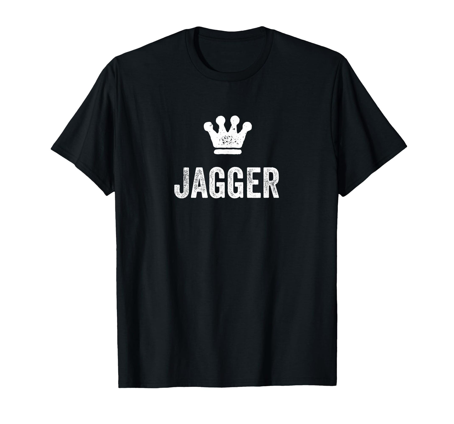 Jagger the King / Crown & Name Design for Men Called Jagger T-Shirt