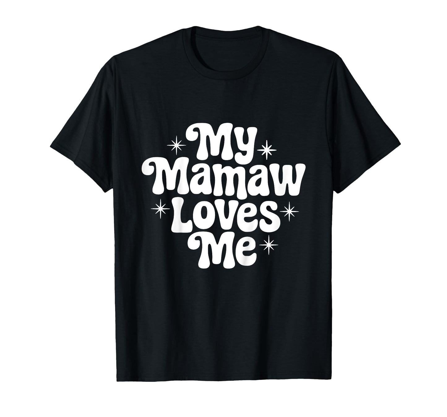 Kids My Mamaw Loves Me Grandchild Quote T-Shirt