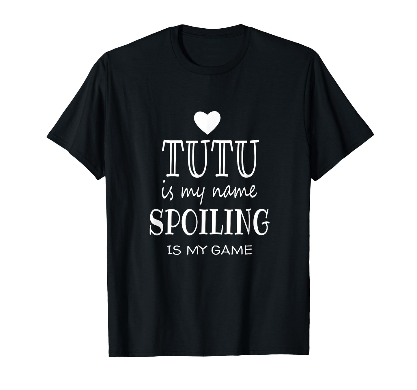 Tutu Is My Name Funny Tutu graphic Gifts for Tutu Grandma T-Shirt