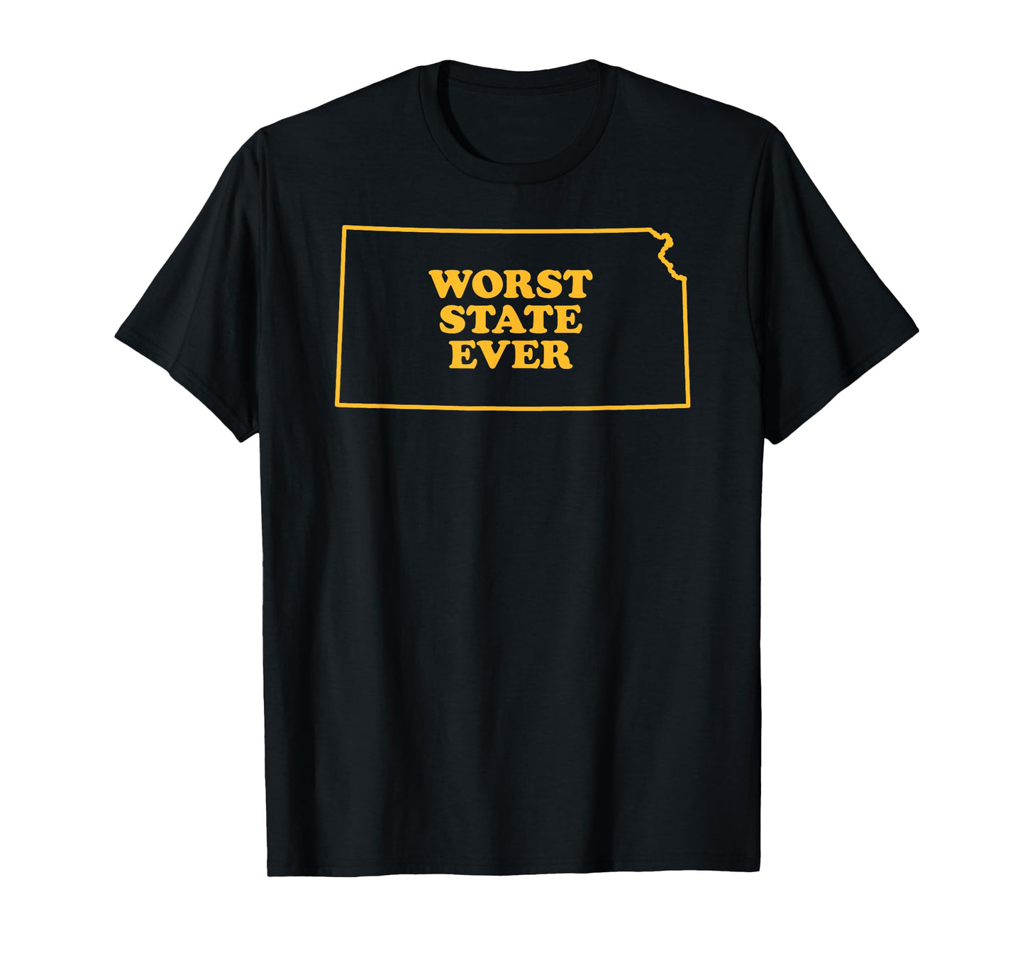 Kansas Worst State Ever T-Shirt