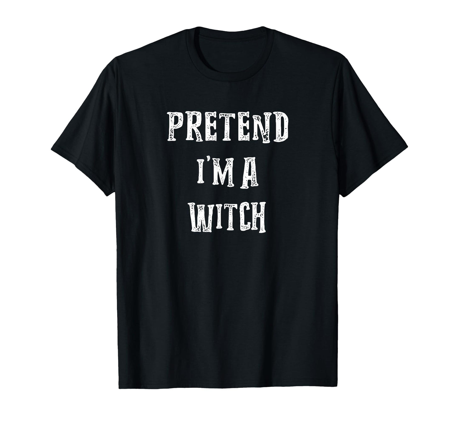 Pretend I'm A Witch Halloween Costume Couples Matching T-Shirt